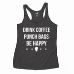 Drink Coffee Punch Bags Be Happy